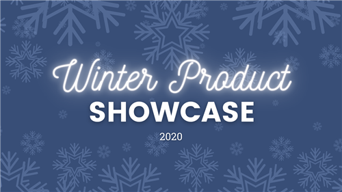 Winter Product Showcase 